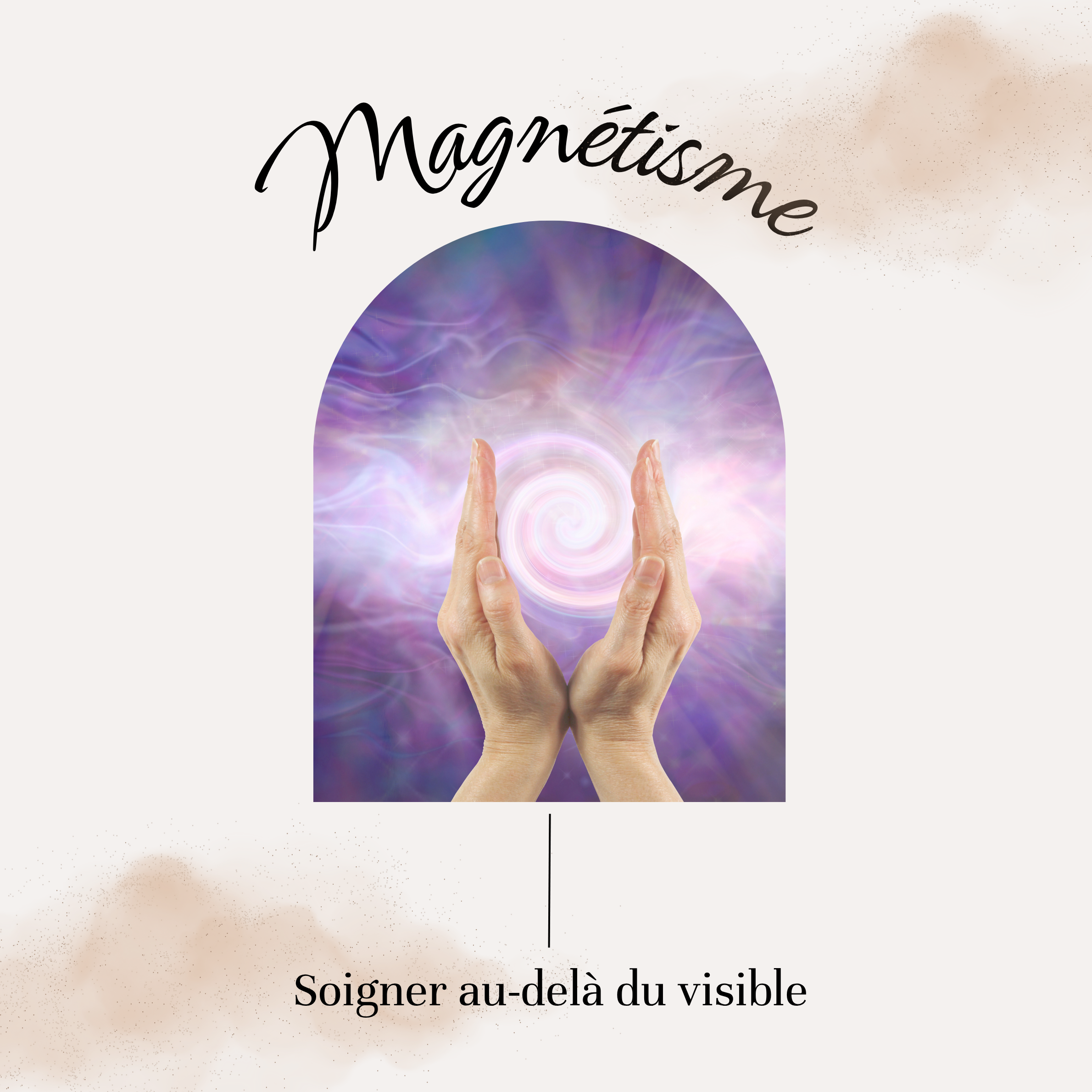 Magnétisme, magnétiseur